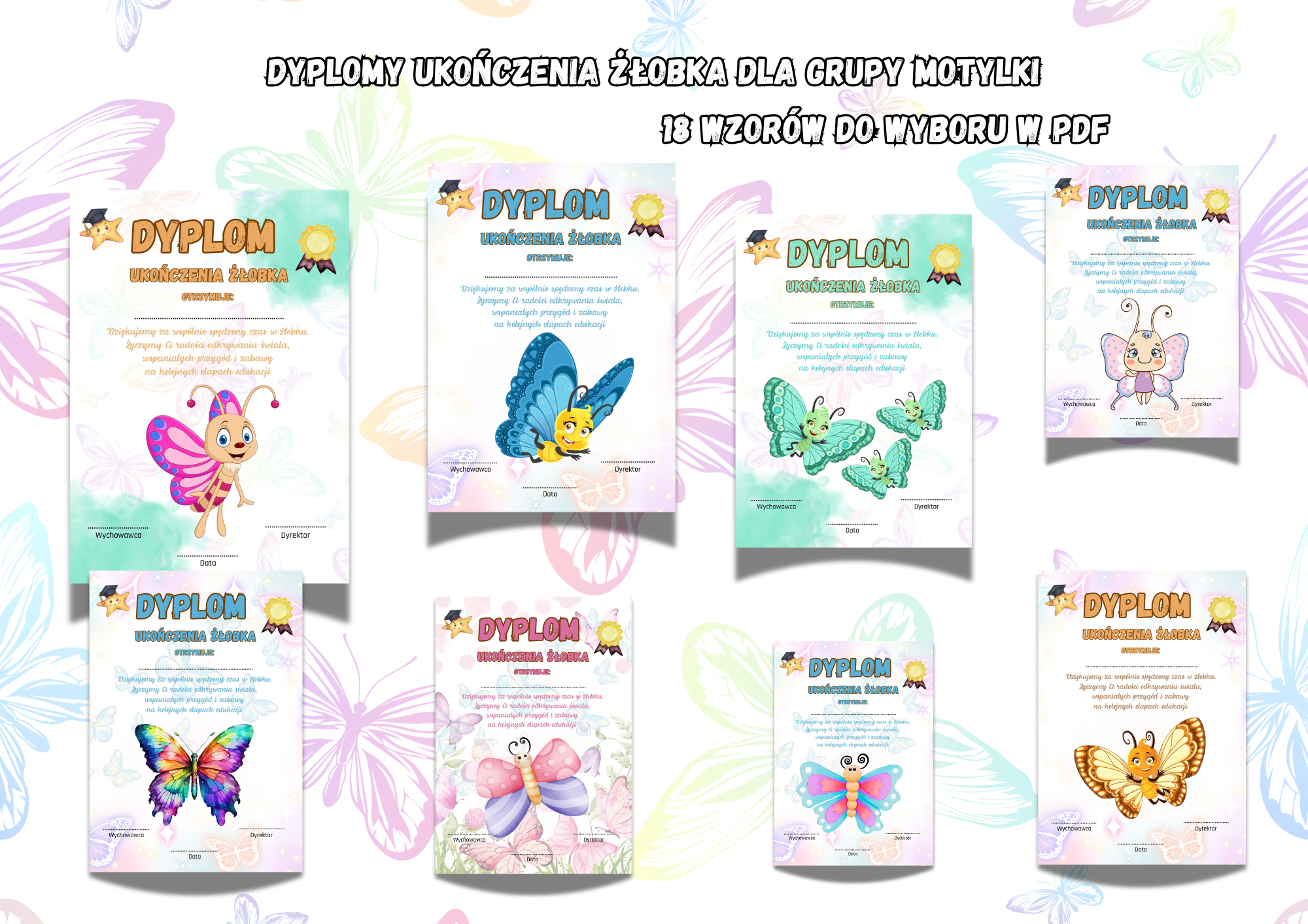 DYPLOMY UKOŃCZENIA ŻŁOBKA GRUPA MOTYLKI