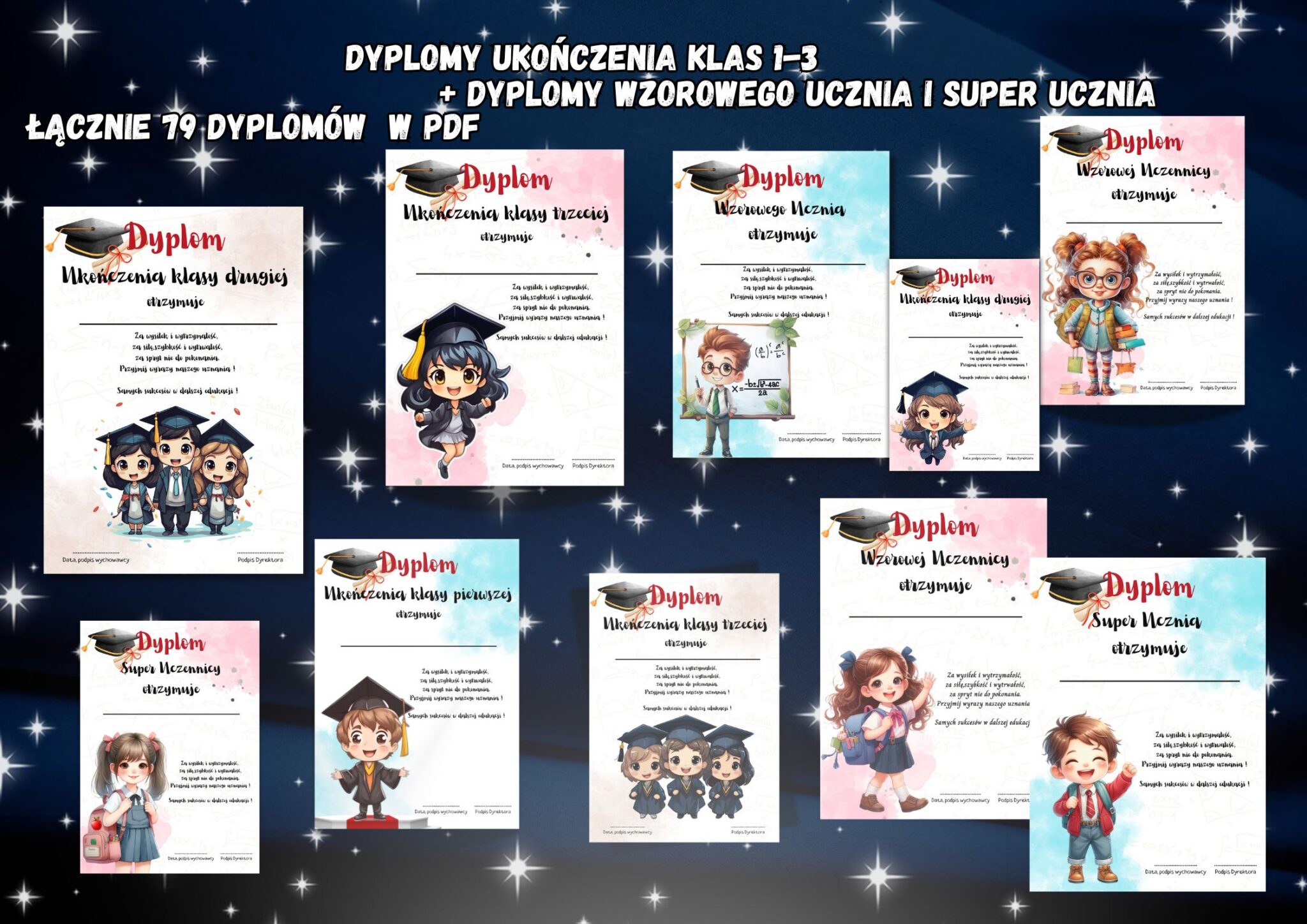 DYPLOMY UKOŃCZENIA KLAS 1-3 + DYPLOMY WZOROWEGO UCZNIA I SUPER UCZNIA
