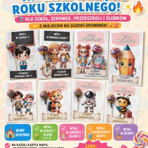 KARTKI UPOMINKOWE Z MIEJSCEM NA SŁODYCZ NA ROZPOCZĘCIE ROKU SZKOLNEGO DLA SZKÓŁ, ZERÓWEK, PRZEDSZKOLI, GRUP PRZEDSZKOLNYCH, ORAZ ŻŁOBKÓW