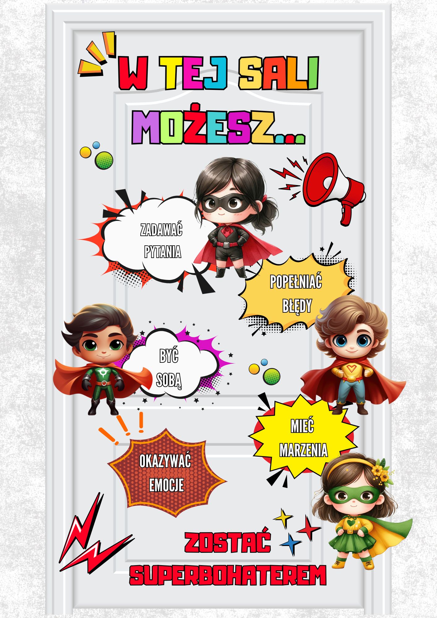 W TEJ SALI /GRUPIE/ KLASIE MOŻESZ... DEKORACJA NA DRZWI / ROZPOCZĘCIE ROKU