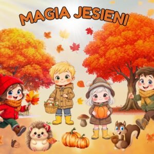 JESIENNA DEKORACJA NA GAZETKĘ "MAGIA JESIENI" JESIEŃ
