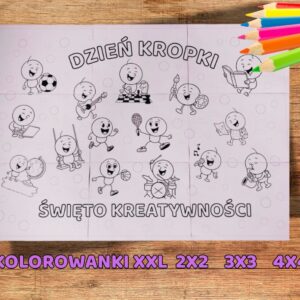 DZIEŃ KROPKI KOLOROWANKA XXL