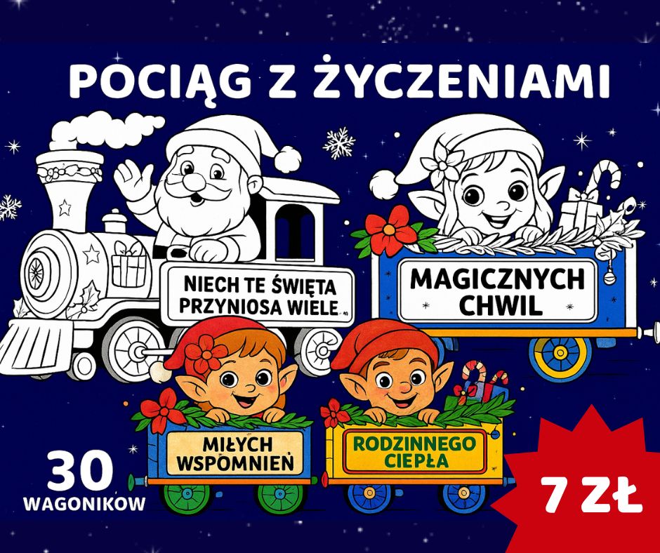 Świąteczny Pociąg Życzeń – kolorowanki dla dzieci (PDF) MIKOŁAJKI BOŻONARODZENIOWE ŻYCZENIA