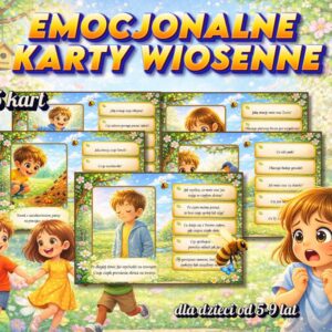 WIOSENNE EMOCJONALNE KARTY/ ROZWÓJ EMOCJI/MOWY