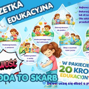 GAZETKA EDUKACYJNA WODA TO SKARB ŚWIATOWY DZIEŃ WODY