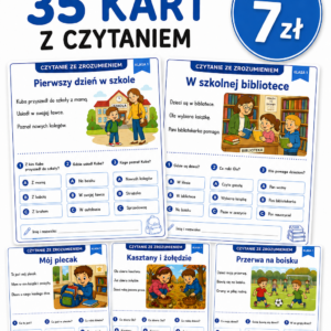 Czytanie ze zrozumieniem – Klasa 1 | 35 kart pracy PDF | Krótkie teksty i pytania do czytania