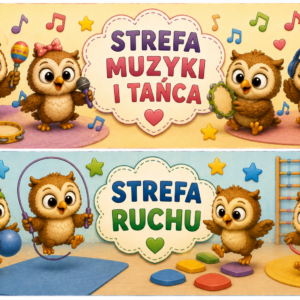 🏫 STREFY AKTYWNOŚCI DO GRUP PRZEDSZKOLNYCH – GRUPA SÓWKI