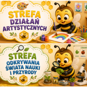 🏫 STREFY AKTYWNOŚCI DO GRUP PRZEDSZKOLNYCH – GRUPA PSZCZÓŁKI
