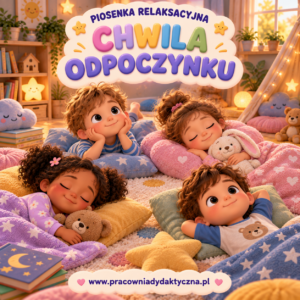 PAKIET 3 PIOSENEK WYCISZAJĄCYCH I RELAKSACYJNYCH DLA PRZEDSZKOLAKÓW – MP3 + PDF | Piosenki do codziennych rytuałów